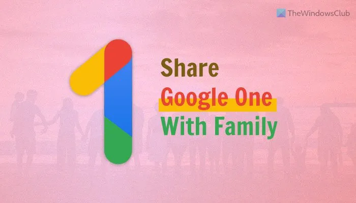 Comment ajouter de la famille à Google One et partager l'espace de stockage