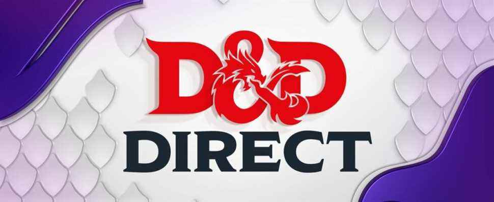 D&D Direct 2022 : Toute l'actualité de l'événement live de Donjons & Dragons