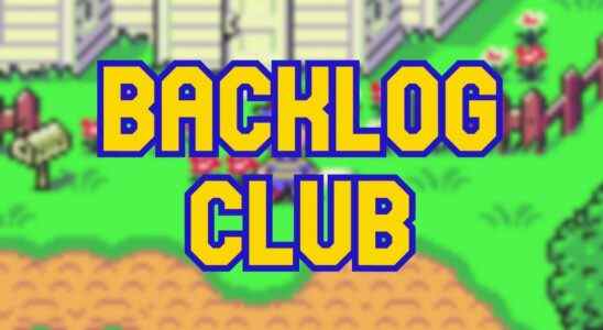 Backlog Club : Semaine zéro, mai - Il est temps de jouer à Earthbound