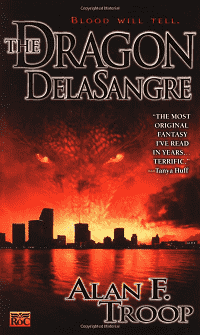 Couverture du livre Le Dragon DelaSangre d'Alan F. Troop