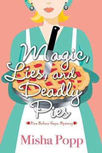 reprise de Magic Lies and Deadly Pies de Misha Popp