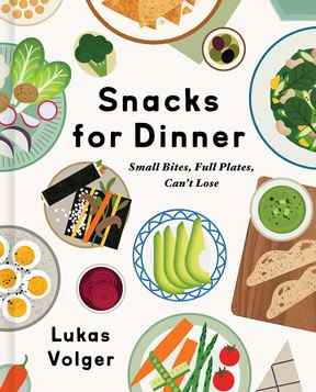 Snacks pour le dîner par Lukas Volger