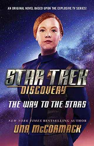Star Trek : Discovery : Le chemin des étoiles par Una McCormack