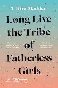 Un graphique de la couverture de Long Live the Tribe of Fatherless Girls