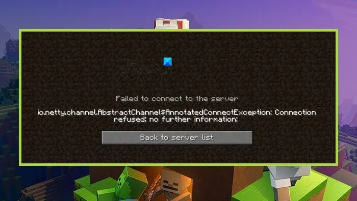 Connexion refusée : aucune autre information sur Minecraft