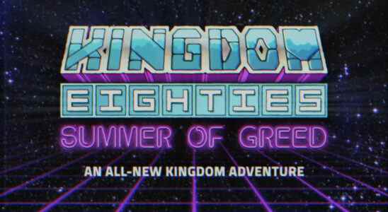 Kingdom Eighties : Summer of Greed annoncé
