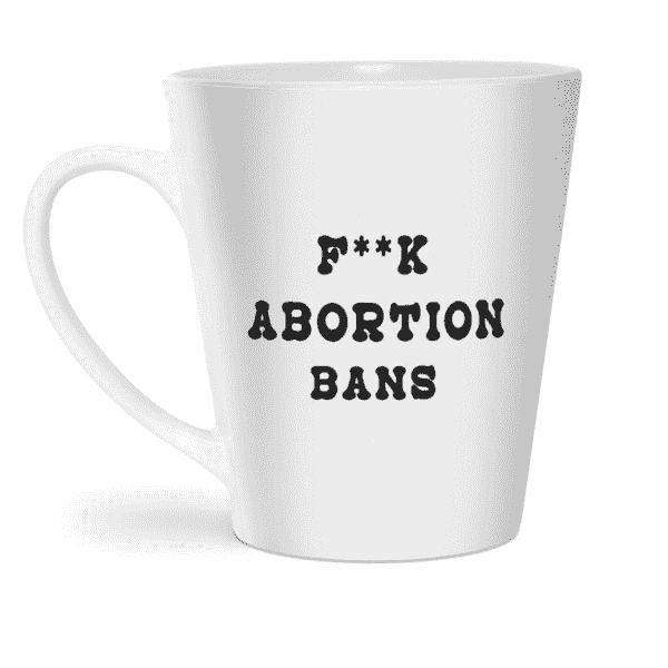 TEA Fund: Tasse F**K Interdictions d'avortement
