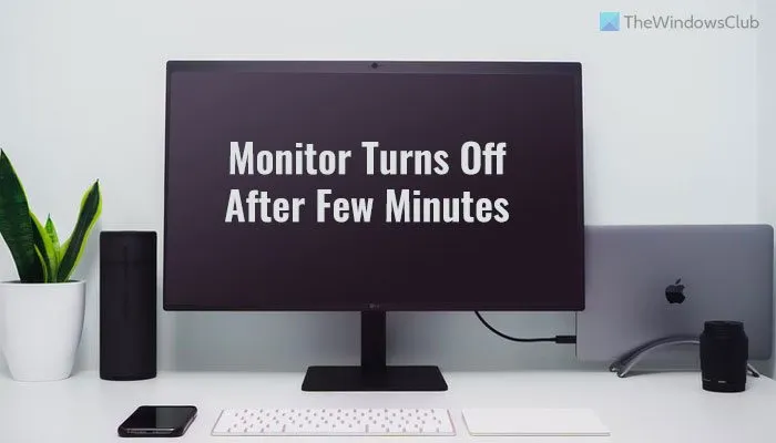 PC Monitor s'éteint après quelques minutes de manière aléatoire
