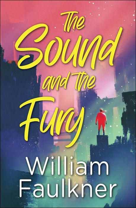 Couverture de The Sound and the Fury de William Faulkner