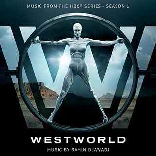 Westworld : Saison 1 - Musique de Ramin Djawadi