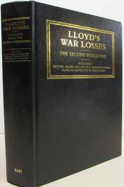 Lloyd's War Loss, Second World War Volume 1 par Lloyd's London