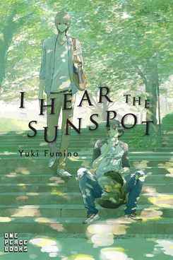 J'entends la tache solaire de Yuki Fumino