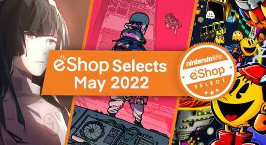 Sélections Nintendo eShop - Mai 2022