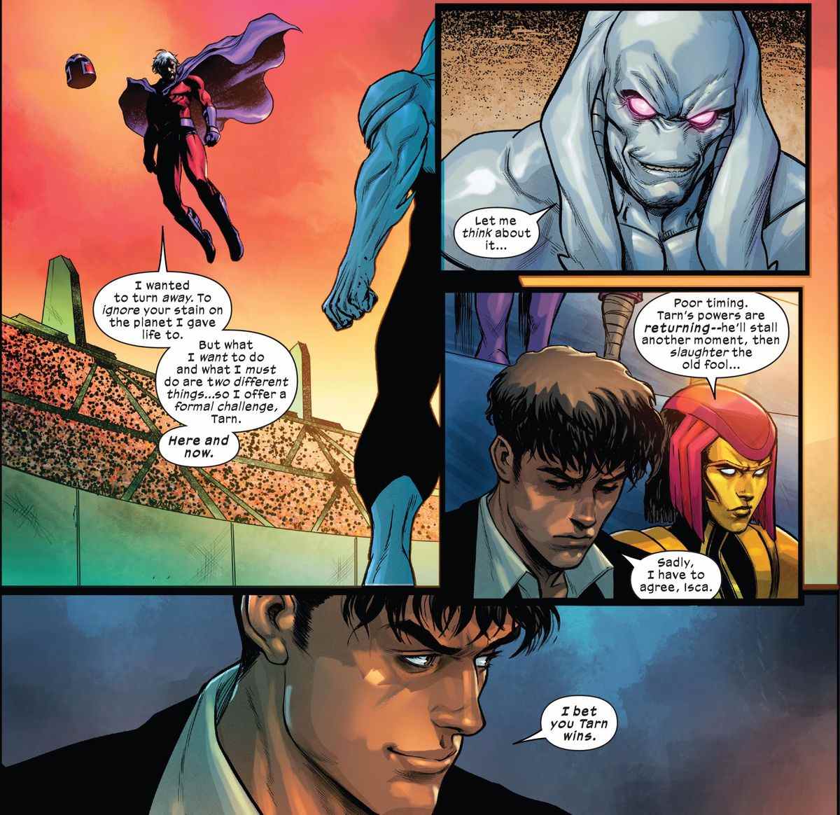 Magneto propose le défi d'un combat à mort à un mutant à la peau grise et aux yeux rouges dans une arène géante.  Dans les gradins, Sunspot dit sournoisement au mutant habillé de couleurs vives à côté de lui 
