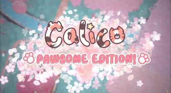 Calico recevra une mise à jour majeure "Pawsome Edition"