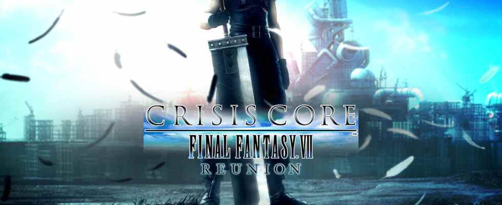 Crisis Core: Final Fantasy VII Reunion annoncé pour PS5, Xbox Series, PS4, Xbox One, Switch et PC
