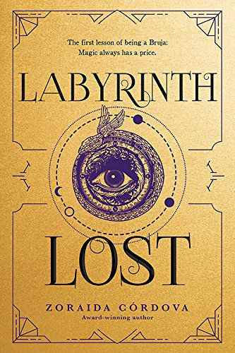 Couverture du livre Labyrinth Lost de Zoraida Cordova