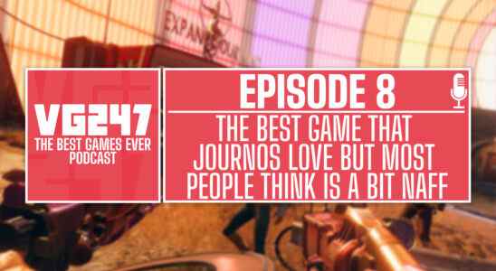 Podcast The Best Games Ever de VG247 - Ep.8: Le meilleur jeu que les journalistes adorent mais que la plupart des gens pensent être un peu ringard