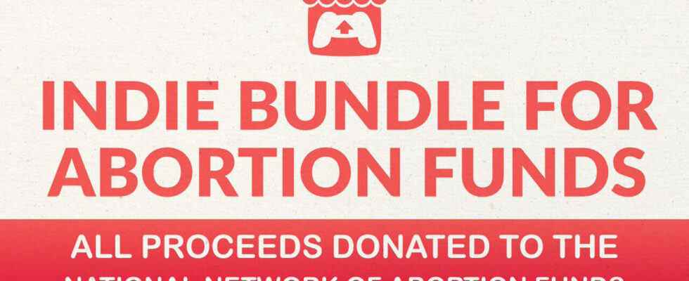 Le bundle indépendant pour les fonds d'avortement a 3000 $ de jeux et de projets pour 10 $