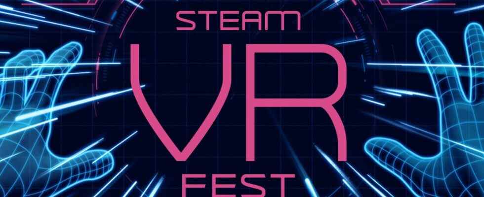 Le premier Steam VR Fest apporte une pile de démos directement à vos yeux la semaine prochaine