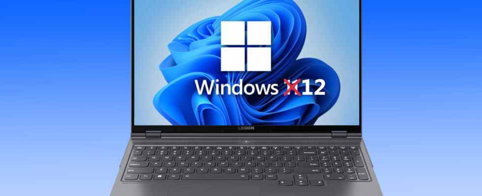 Oubliez Windows 11, Windows 12 sort apparemment bientôt