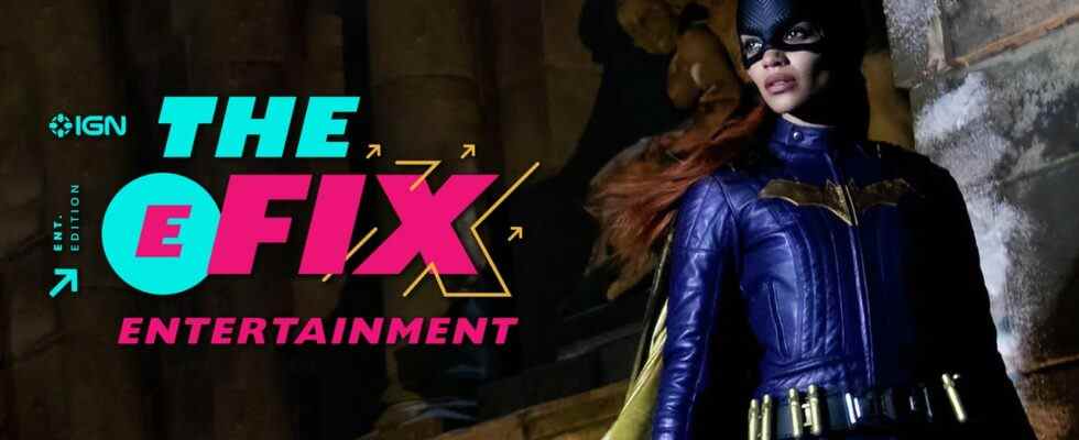 Pourquoi le film Batgirl de HBO Max a été annulé - IGN The Fix: Entertainment