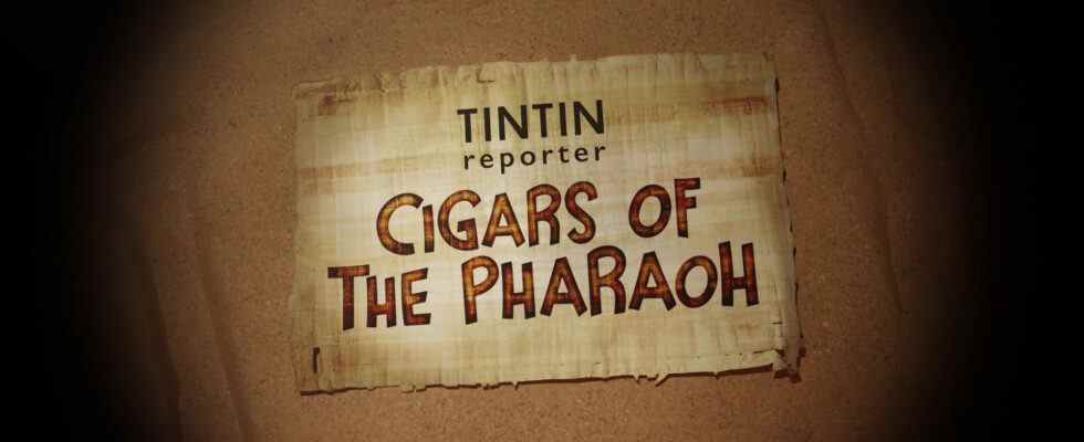 Tintin Reporter : Les Cigares du Pharaon sortira en 2023 sur PS5, Xbox Series, PS4, Xbox Series, Switch et PC