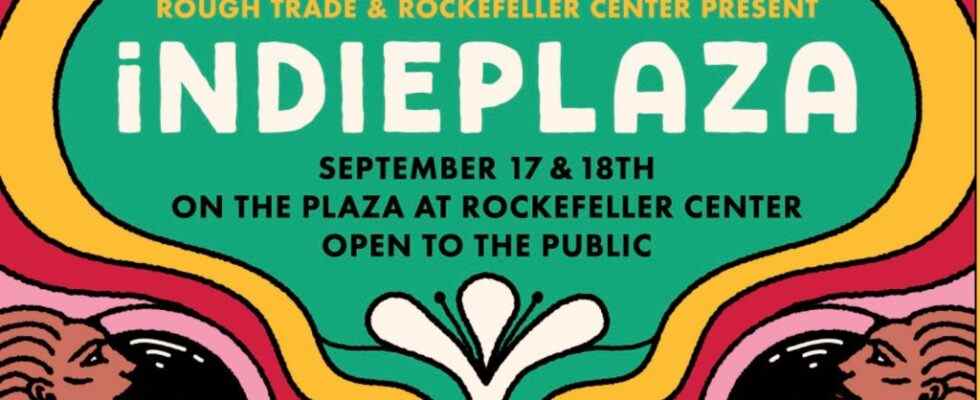 Le festival de musique "Indieplaza" s'emparera du Rockefeller Plaza de New York ce week-end Les plus populaires doivent être lus Inscrivez-vous aux newsletters Variété Plus de nos marques