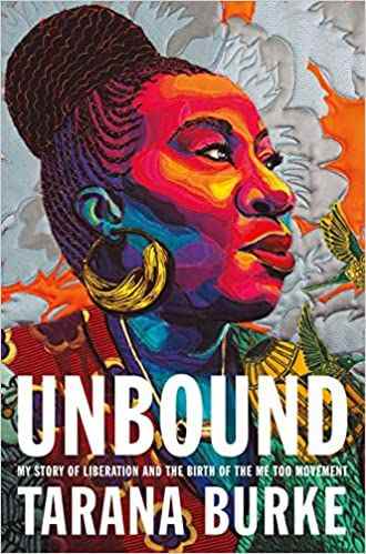 couverture de Unbound de Tarana Burke : un dessin coloré de l'auteur de profil