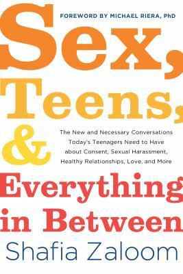 Couverture de Sex Teens and Everything in Between par Shafia Zaloom