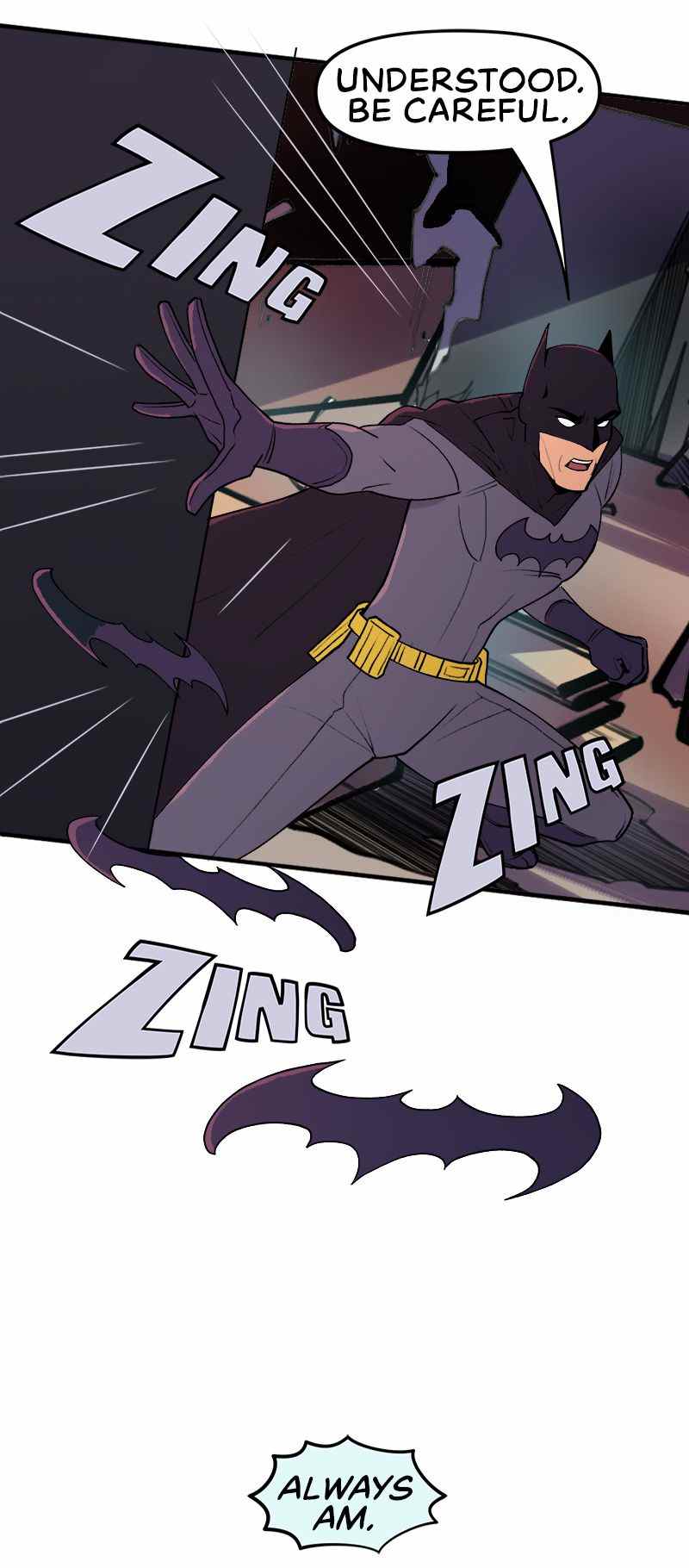 Batman dit à Robin de faire attention lorsqu'il lance des batarangs.  