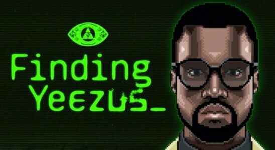 Finding Yeezus est une nouvelle série sur un jeu de Kanye West soupçonné d'être un outil de recrutement culte