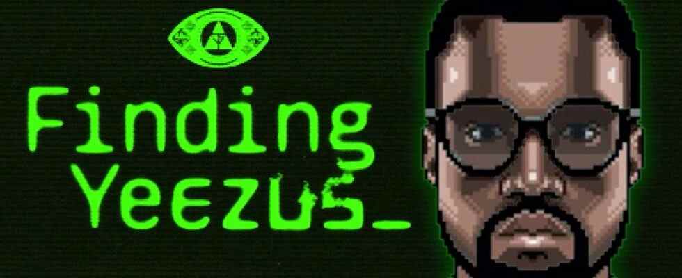 Finding Yeezus est une nouvelle série sur un jeu de Kanye West soupçonné d'être un outil de recrutement culte