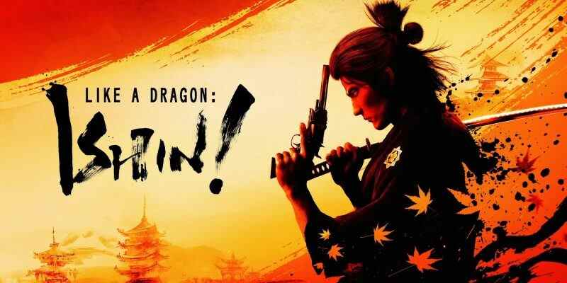 Like A Dragon: Ishin venant du développeur Yakuza l'année prochaine