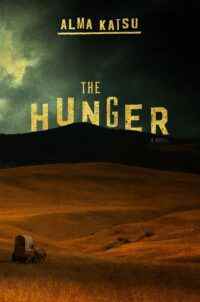 Couverture du livre The Hunger, d'Alma Katsu