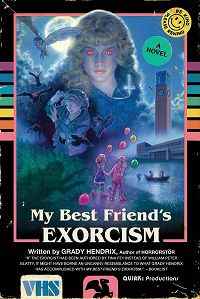 Couverture du livre L'exorcisme de mon meilleur ami