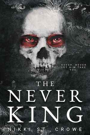 Couverture de The Never King de Nikki St. Crowe