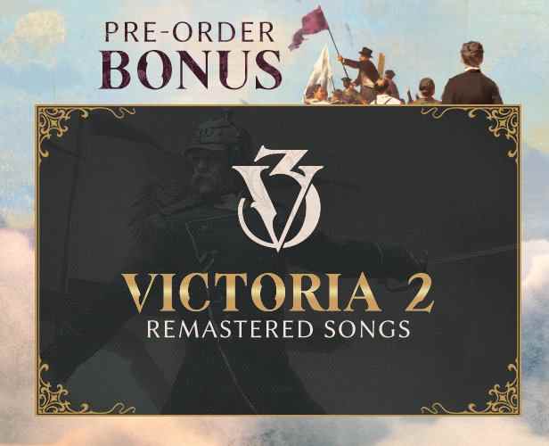 Le bonus de précommande de Victoria 3 inclut la bande originale remastérisée de Victoria 2