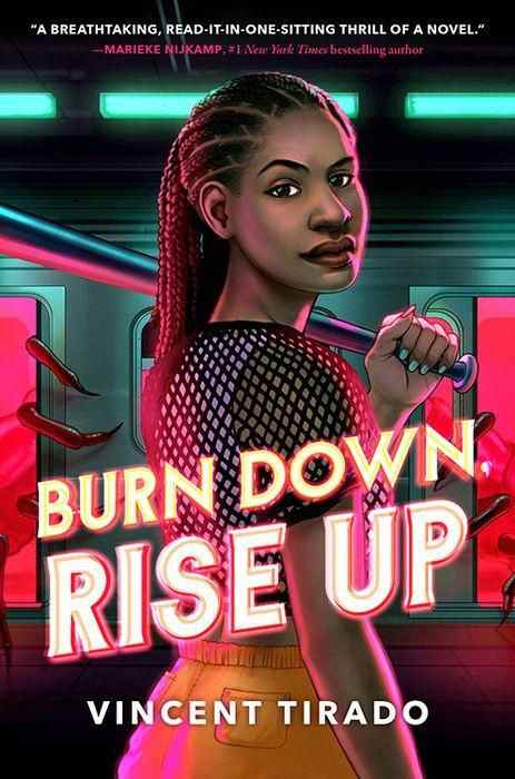 Burn Down, Rise Up par Vincent Tirado Jaquette