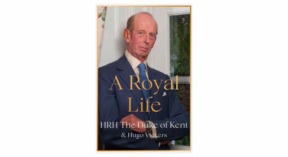 la couverture des mémoires du duc de Kent, A Royal Life.  (Amazone)
