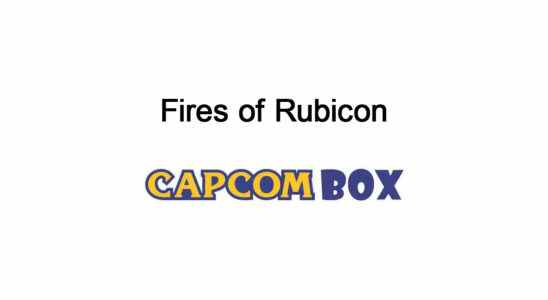 Bandai Namco dépose les marques Fires of Rubicon en Europe ;  Capcom dépose Capcom Box au Japon