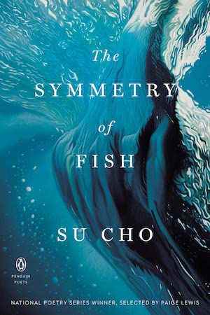 Couverture du livre La symétrie des poissons de Su Cho