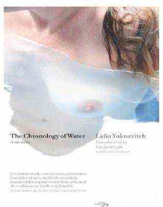 La chronologie de l'eau par Lidia Yuknavitch - couverture du livre