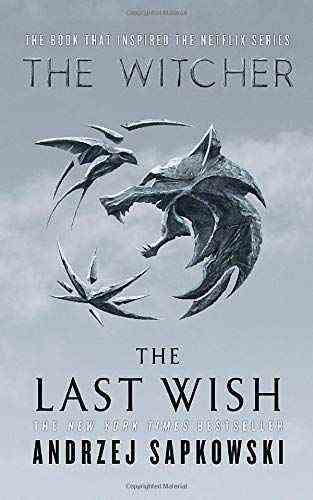The Last Wish: Présentation du sorceleur