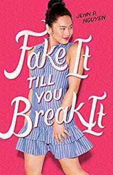 Couverture du livre Fake It Till You Break It