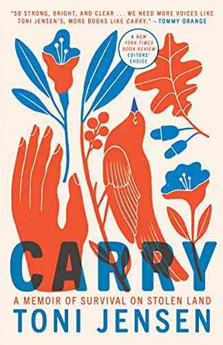 Carry: A Memoir of Survival on Stolen Land cover