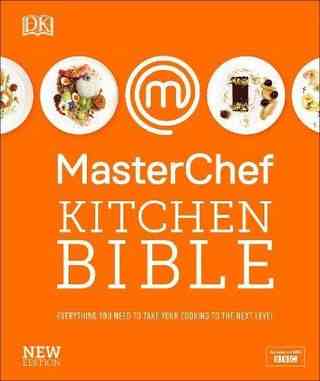 MasterChef Kitchen Bible (nouvelle édition)
