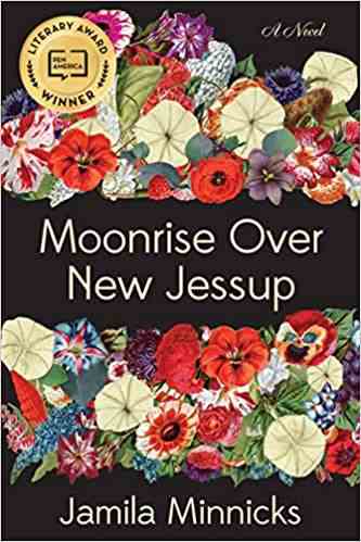 Couverture du livre Moonrise Over New Jessup de Jamila Minnicks