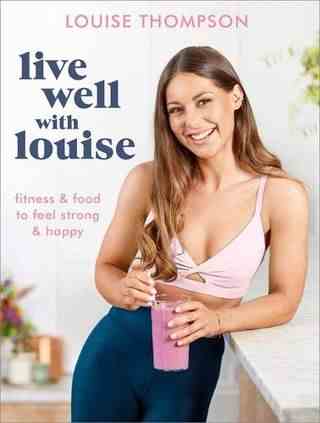 Bien vivre avec Louise par Louise Thompson