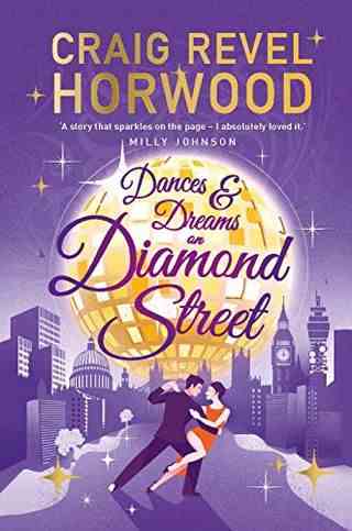 Danses et rêves sur Diamond Street par Craig Revel Horwood
